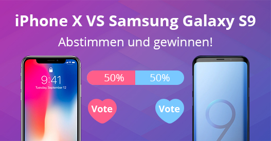 iMobie Gewinnspiel: iPhone X / Samsung Galaxy S9 auswählen und gewinnen