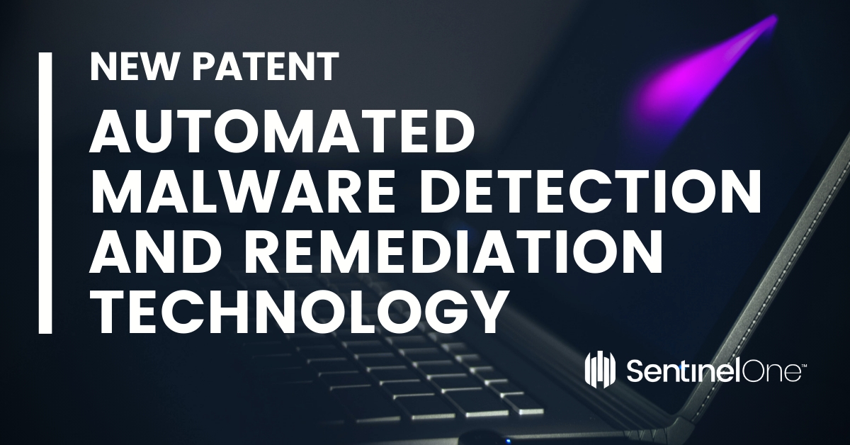 SentinelOne erhält Patent für automatisierte Malware-Erkennung